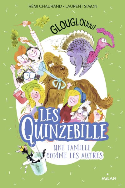 LES QUINZEBILLE, T5 GLOUGLOUUU !