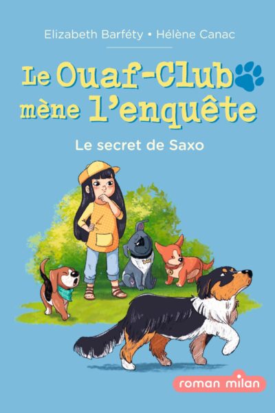 LE OUAF-CLUB MENE L'ENQUÊTE T02 LE SECRET DE SAXO