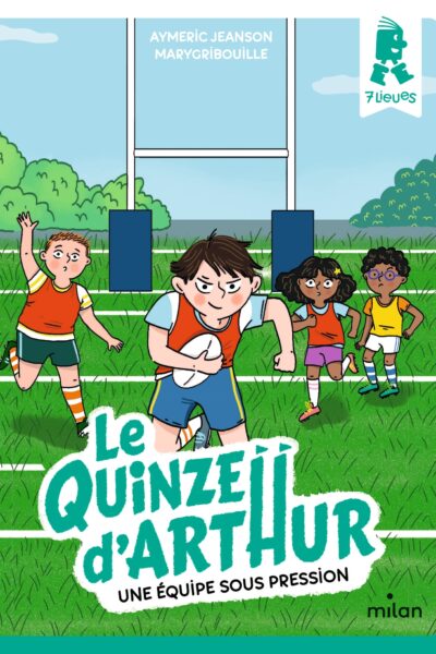 LE QUINZE D'ARTHUR T03 UNE EQUIPE SOUS PRESSION