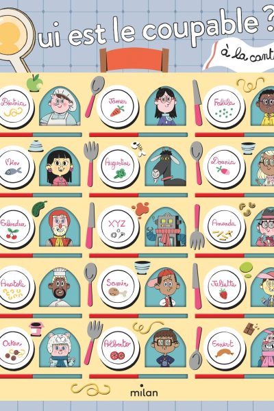 QUI EST LE COUPABLE A LA CANTINE ?