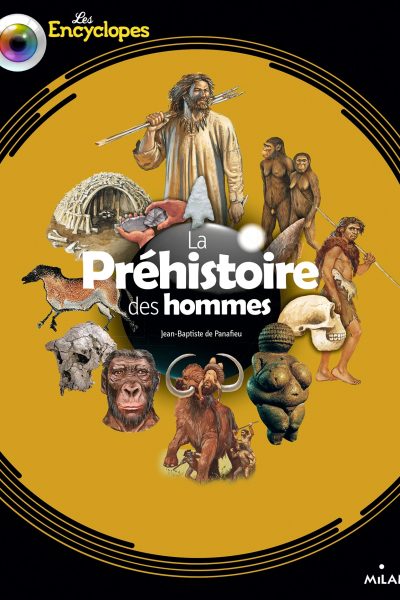 LA PREHISTOIRE DES HOMMES NE