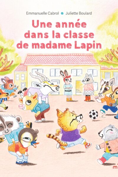 UNE ANNEE A LA MATERNELLE - 10 HISTOIRES POUR GRANDIR