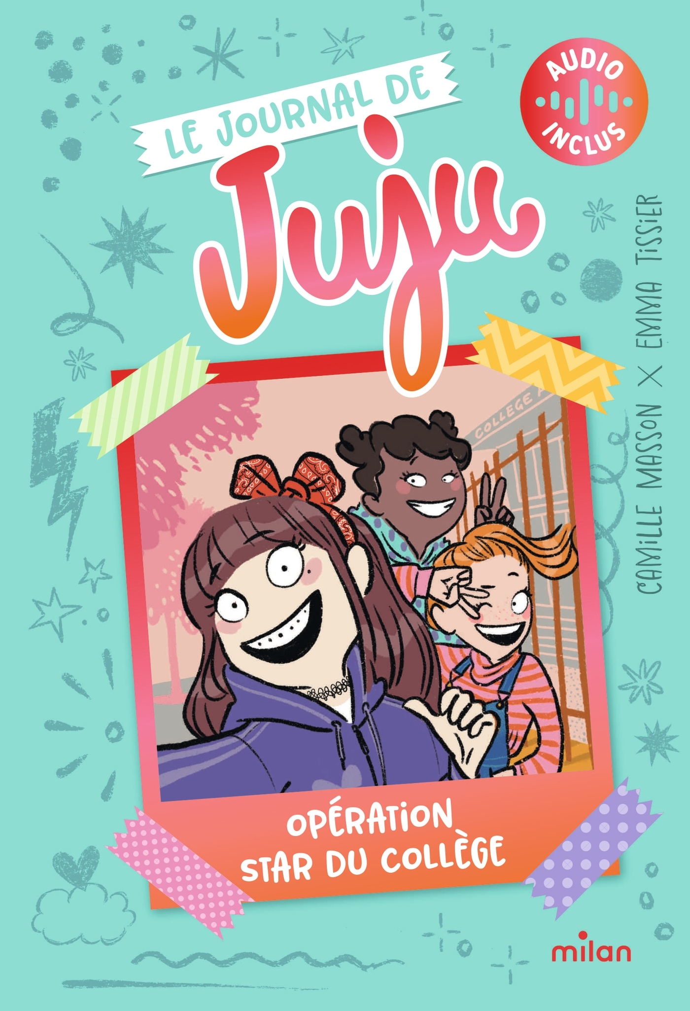 LE JOURNAL DE JUJU T01 OPERATION STAR DU COLLEGE