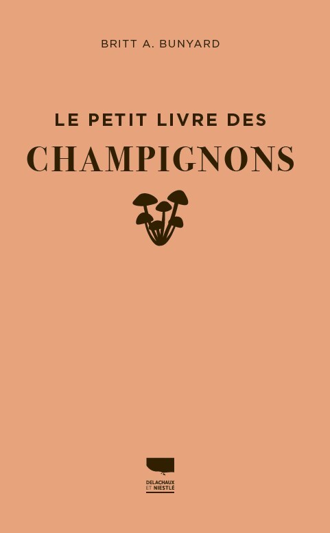 LE PETIT LIVRE DES CHAMPIGNONS