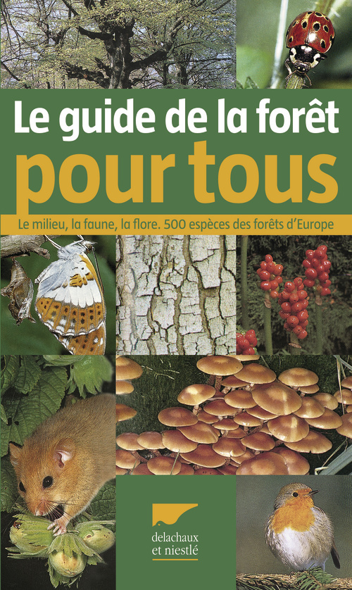 GUIDE DE LA FORET POUR TOUS