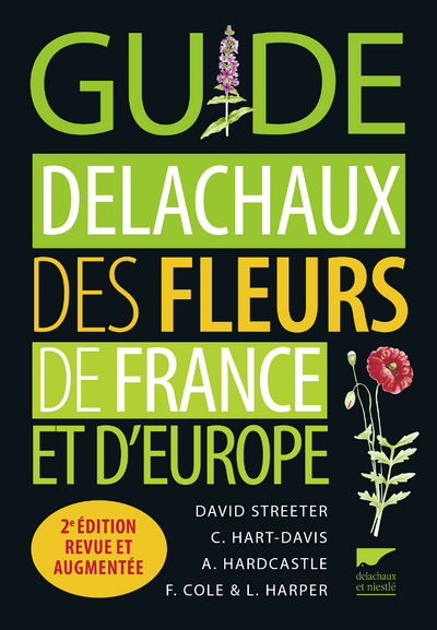 GUIDE DELACHAUX DES FLEURS DE FRANCE ET D'EUROPE