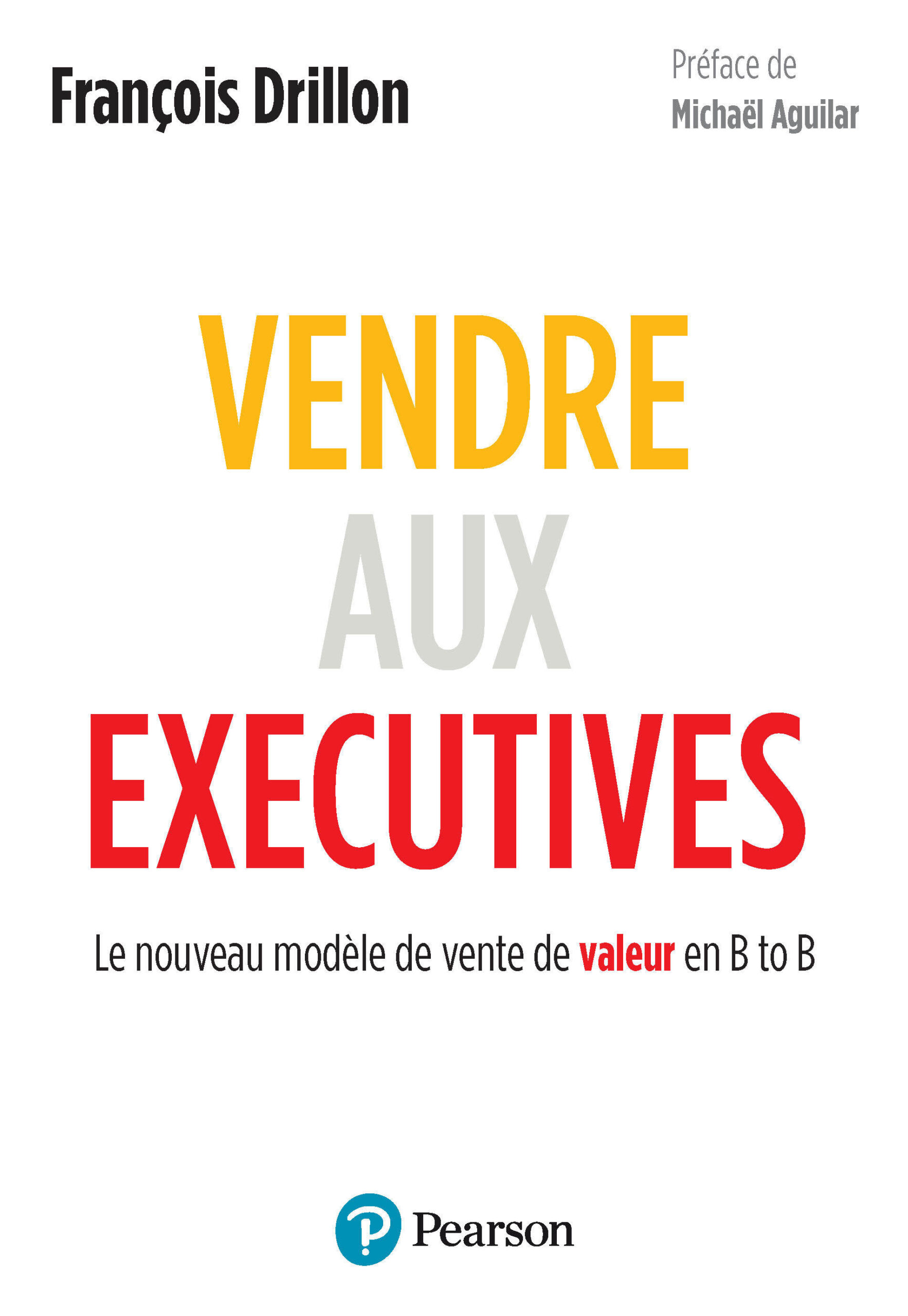 VENDRE AUX EXECUTIVES