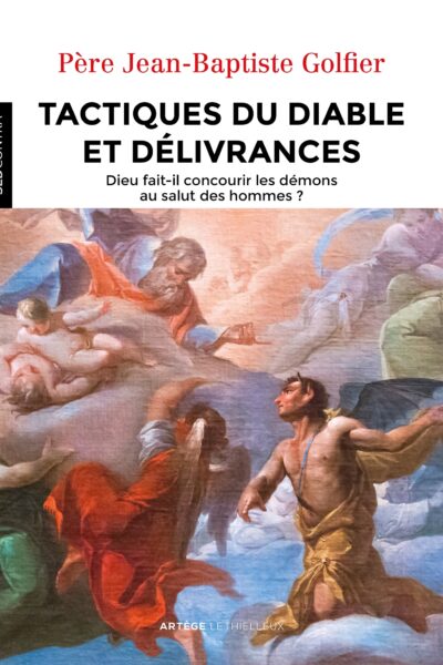 TACTIQUES DU DIABLE ET DELIVRANCES