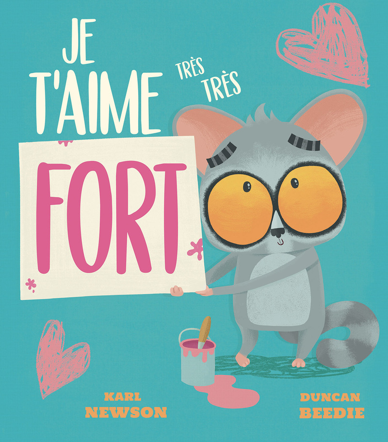 JE T'AIME TRÈS TRÈS FORT