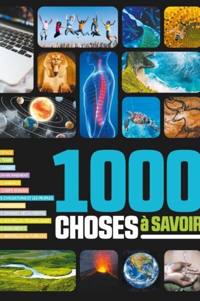 1 000 CHOSES A SAVOIR NE