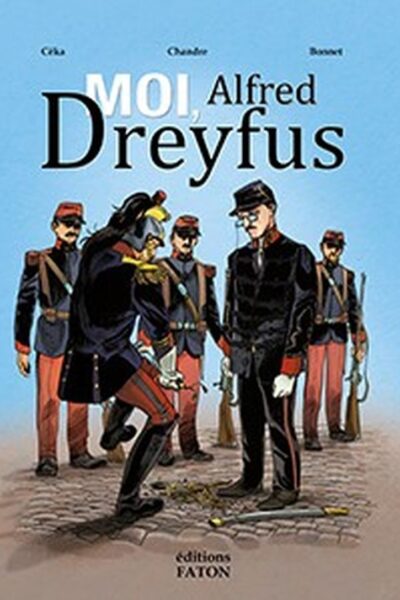 MOI, ALFRED DREYFUS