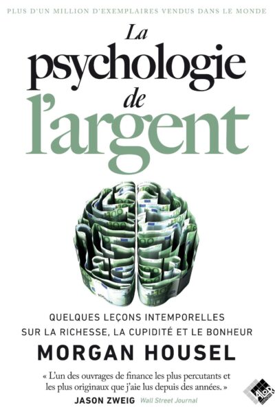 LA PSYCHOLOGIE DE L'ARGENT