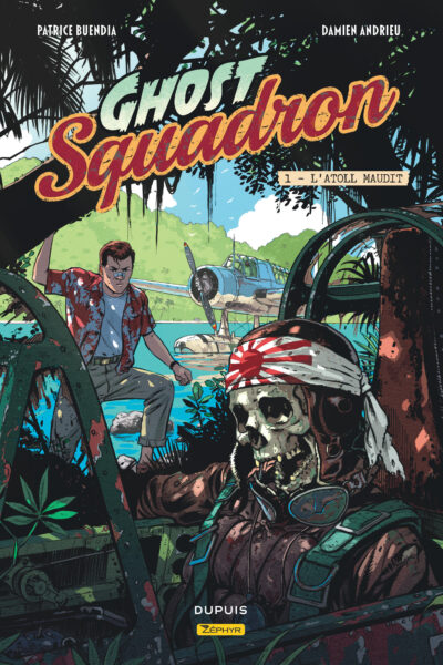 GHOST SQUADRON T01 L'ATOLL MAUDIT