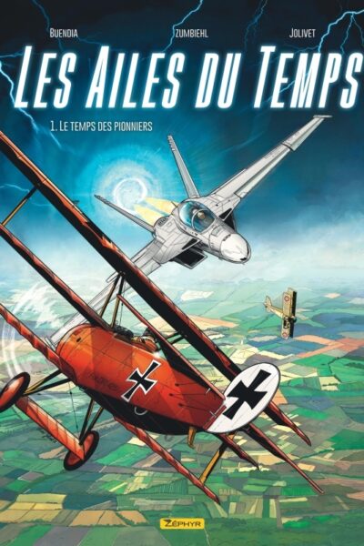 LES AILES DU TEMPS T01 LE TEMPS DES PIONNIERS