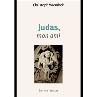 JUDAS, MON AMI