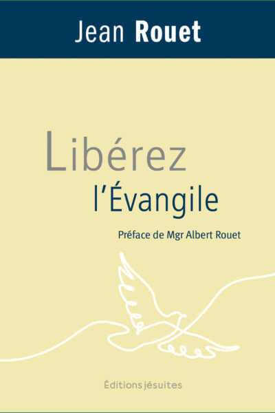 LIBEREZ L'EVANGILE