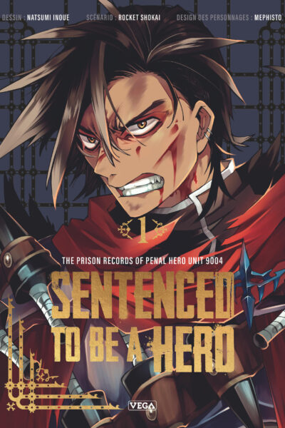 SENTENCED TO BE A HERO T01