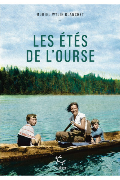 LES ÉTES DE L'OURSE