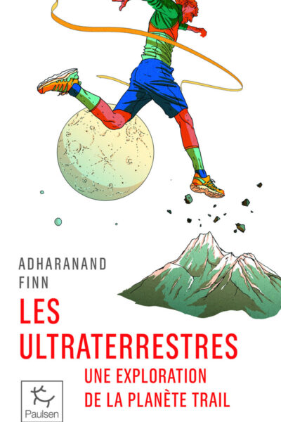 LES ULTRATERRESTRES - UNE EXPLORATION DE LA PLANETE TRAIL