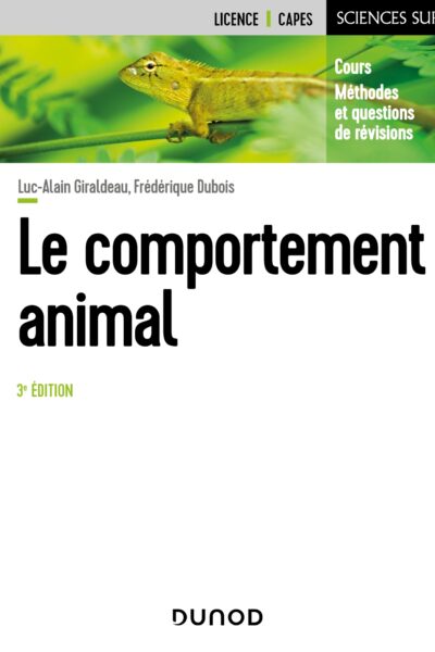 LE COMPORTEMENT ANIMAL - 3E ED.