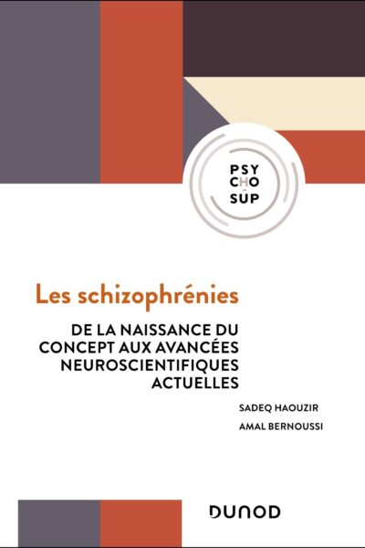 LES SCHIZOPHRENIES - 4E ED.