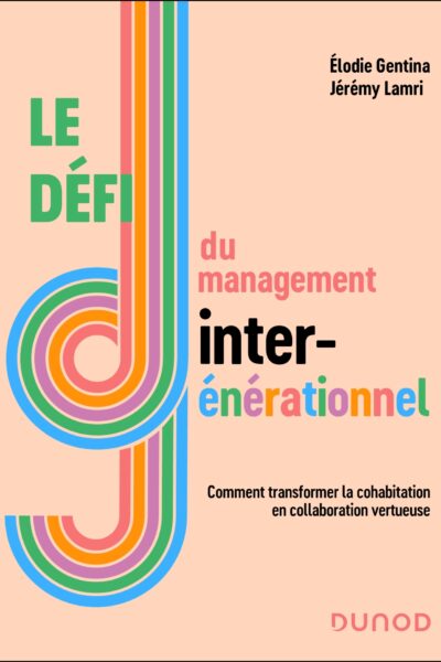 LE DEFI DU MANAGEMENT INTERGENERATIONNEL