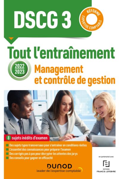 DSCG 3 - MANAGEMENT ET CONTROLE DE GESTION - TOUT L'ENTRAINEMENT 2022-2023