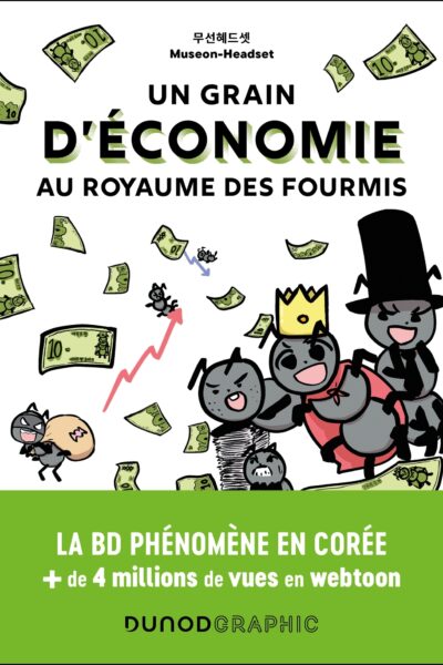 UN GRAIN D'ECONOMIE AU ROYAUME DES FOURMIS