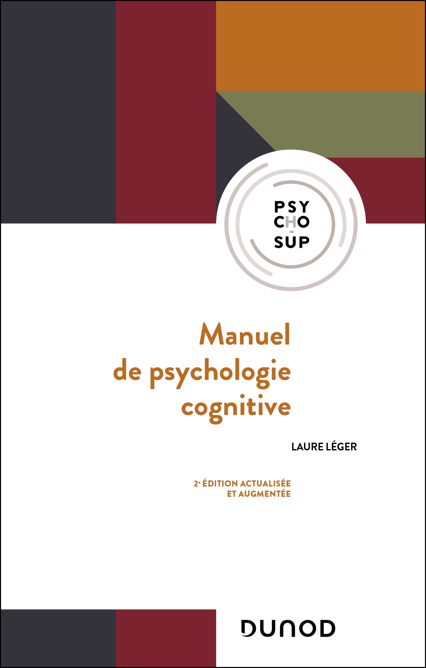 MANUEL DE PSYCHOLOGIE COGNITIVE - 2E ED