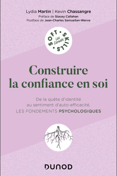 CONSTRUIRE LA CONFIANCE EN SOI