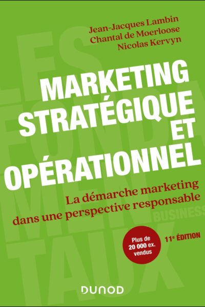 MARKETING STRATEGIQUE ET OPERATIONNEL - 11E ED.