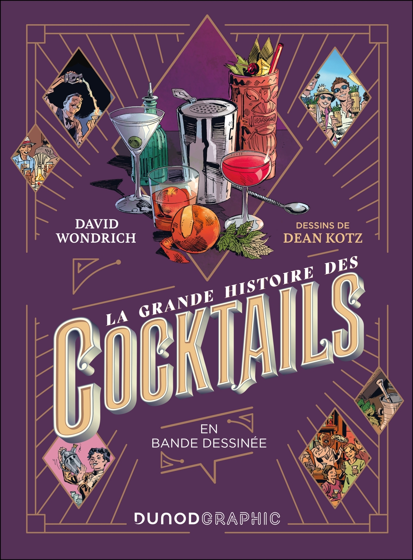 LA GRANDE HISTOIRE DES COCKTAILS