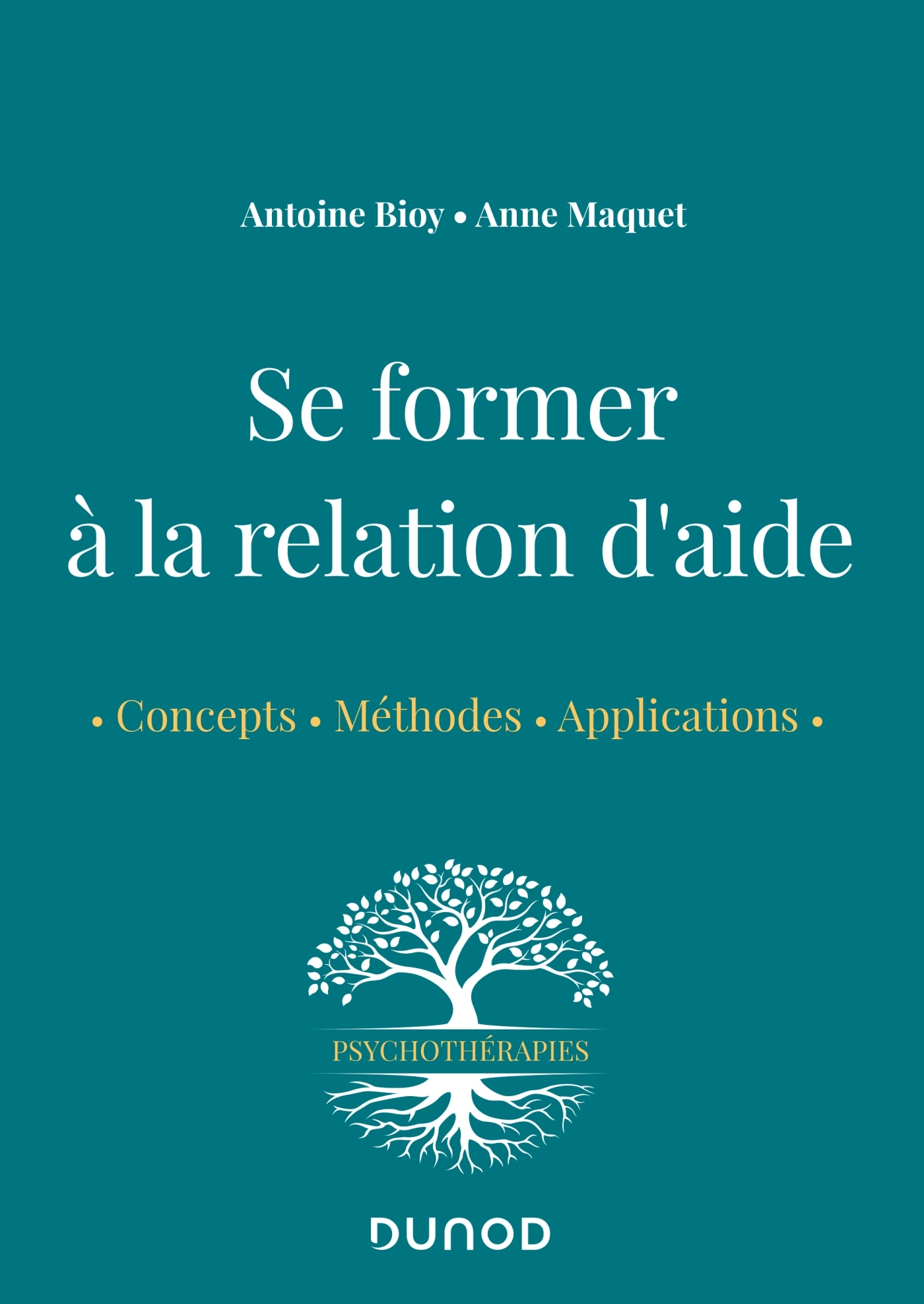 SE FORMER A LA RELATION D'AIDE CONCEPTS, METHODES, APPLICATIONS