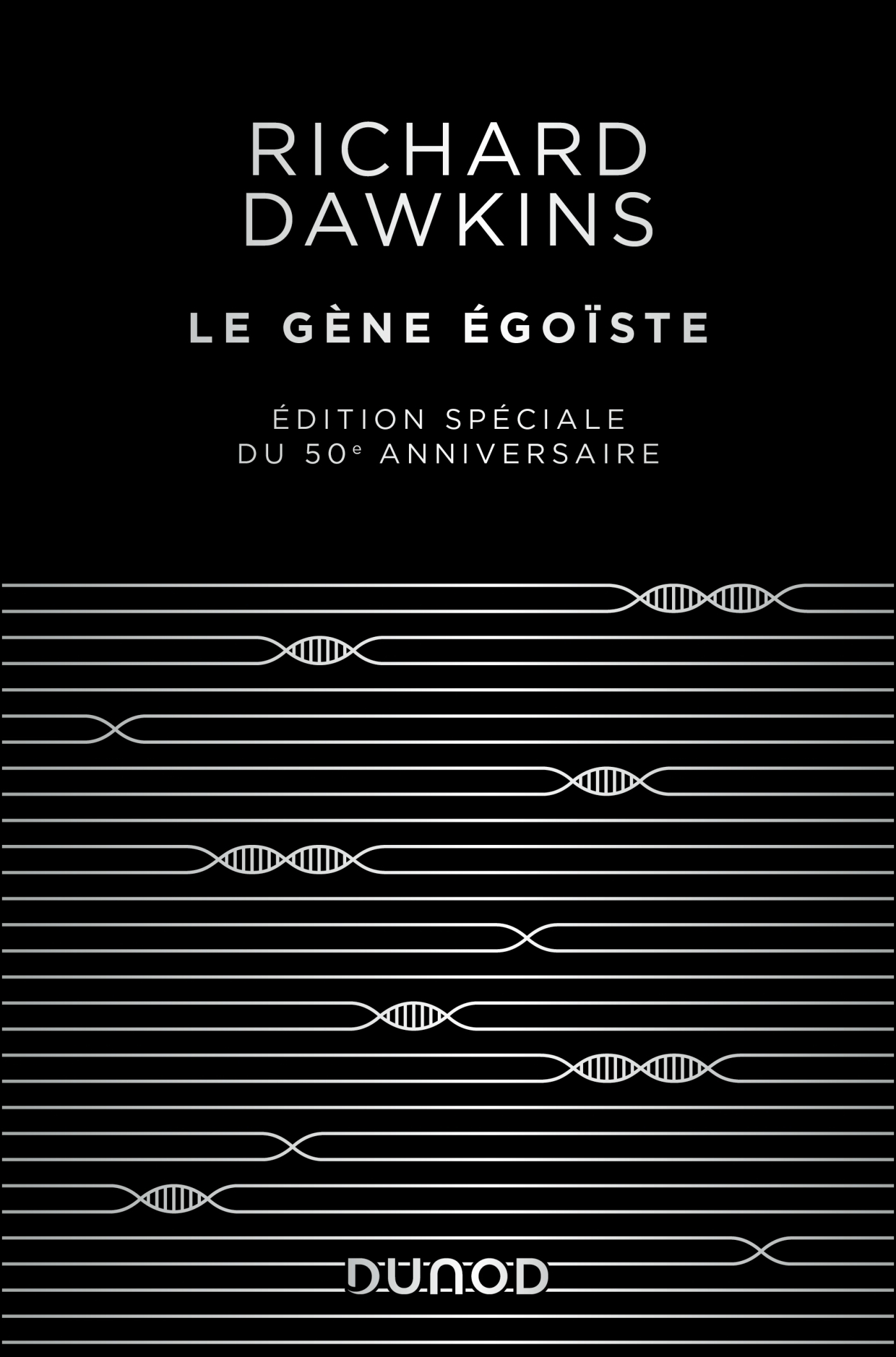 LE GENE EGOISTE - EDITION SPECIALE DU 50EME ANNIVERSAIRE