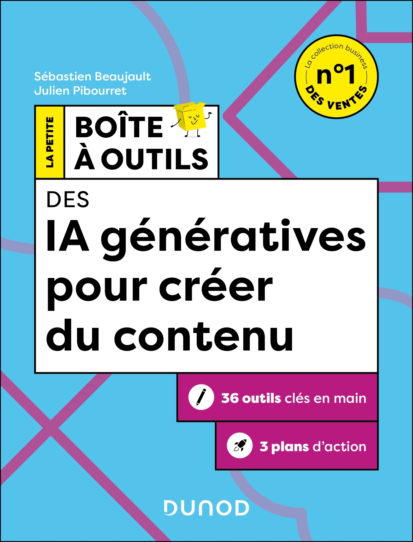 LA PETITE BOÎTE A OUTILS DES IA GENERATIVES POUR CREER DU CONTENU - 2E ED.