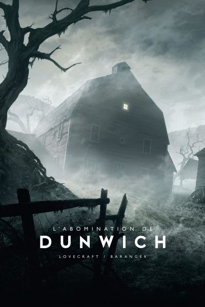 L'ABOMINATION DE DUNWICH ILLUSTRE