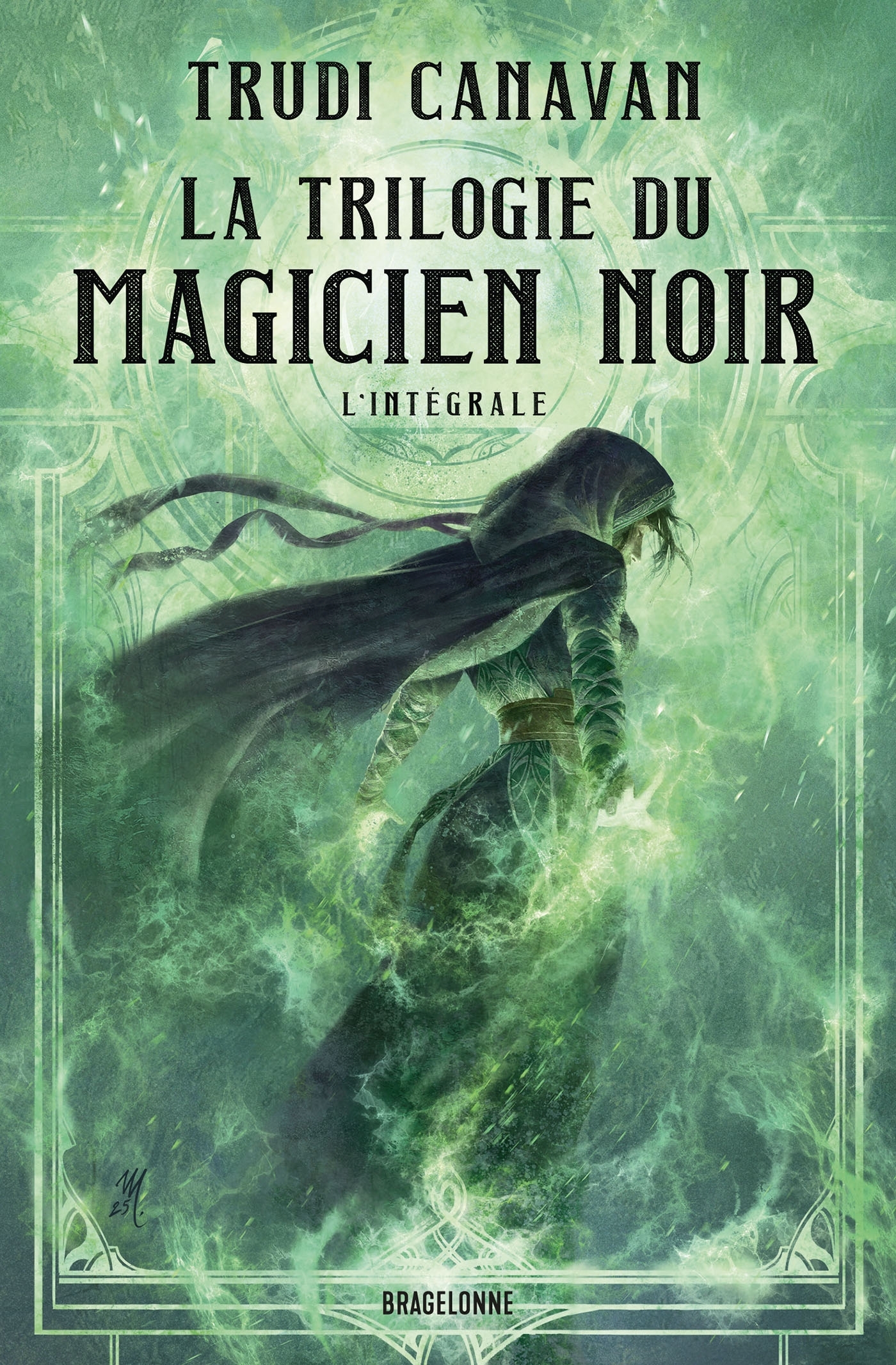 LA TRILOGIE DU MAGICIEN NOIR - L'INTEGRALE