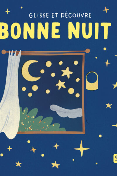 GLISSE ET DECOUVRE. BONNE NUIT !