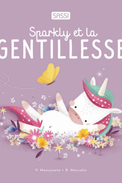 SPARKLY ET LA GENTILLESSE