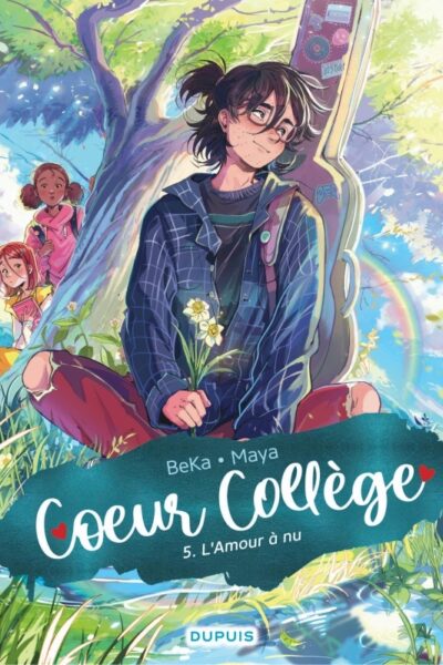 COEUR COLLEGE T05 L'AMOUR A NU