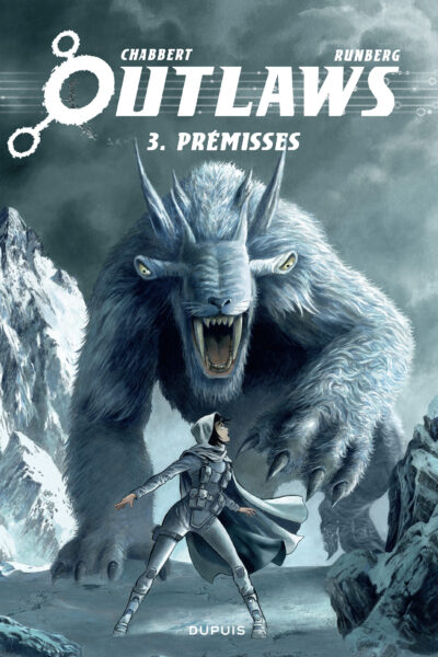 OUTLAWS - TOME 3 - PREMISSES