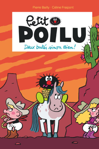PETIT POILU T33 DEUX BUTES SINON RIEN !