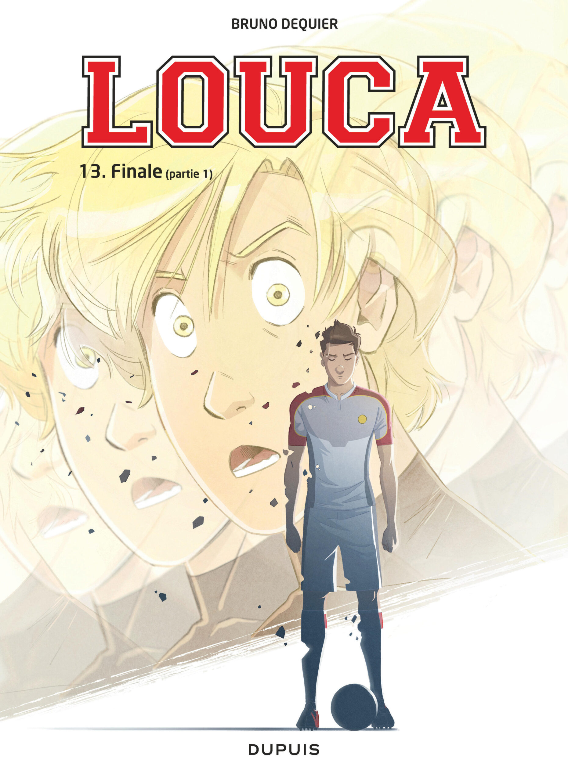 LOUCA - TOME 13 - FINALE (PARTIE 1)