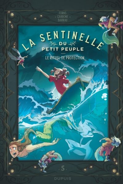 LE RITUEL DE PROTECTION, TOME 5