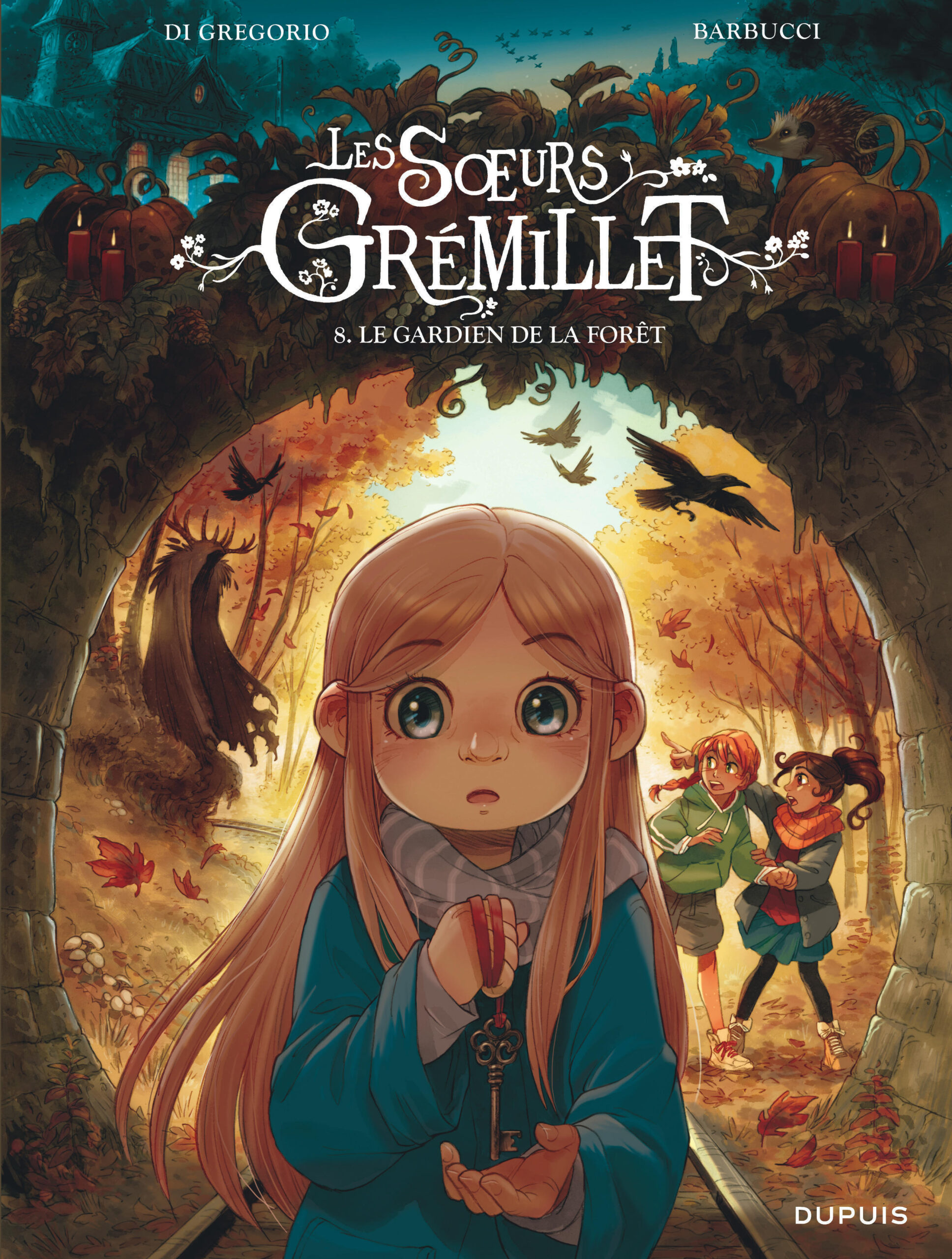 LES SOEURS GREMILLET T08 LE GARDIEN DE LA FORÊT