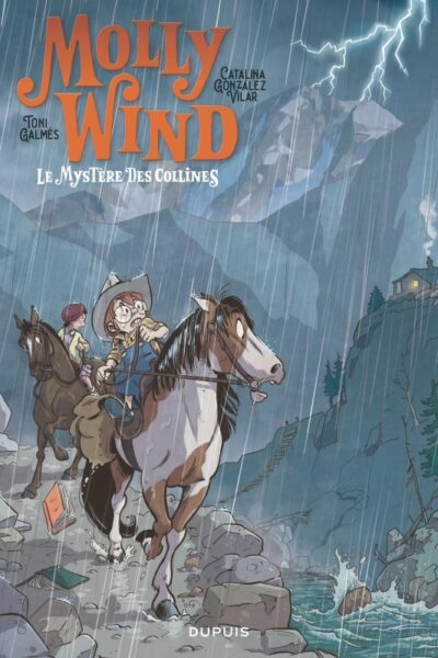 MOLLY WIND - TOME 2 - LE MYSTERE DES COLLINES