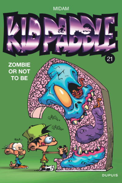KID PADDLE - TOME 21 - ZOMBIE OR NOT TO BE