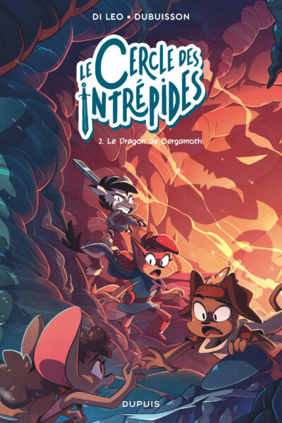 LE CERCLE DES INTREPIDES - TOME 2 - LE CERCLE DES INTREPIDES, TOME 2