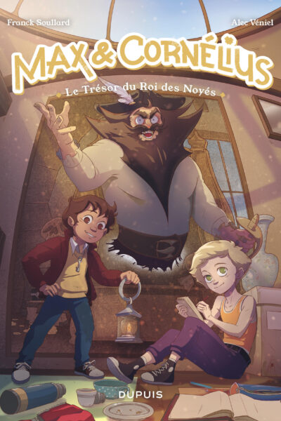 MAX & NELIUS T01 LE TRESOR DU ROI DES NOYES