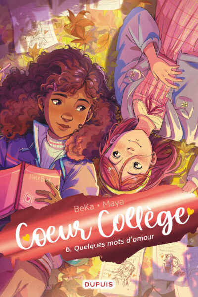 COEUR COLLEGE - TOME 6 - QUELQUES MOTS D AMOUR